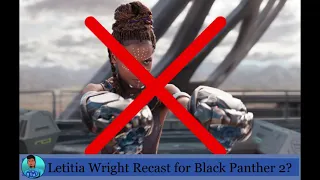 Letitia Wright Recast for Black Panther 2