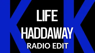 Karaoke • Haddaway • Life (RadIo Edit) NO BACKING