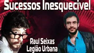 RAUL SEIXAS LEGIÃO URBANA SUCESSOS INESQUECIVEL