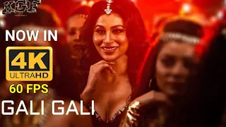 KGF : Gali Gali 4K 60FPS Full Video | KGF | Neha Kakkar | Mouni Roy | Tanishk Bagchi | Rashmi Virag