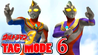 Ultraman FE3 - Tag Mode Part 6 - Ultraman Dyna & Tiga ~ 1080p HD 60fps ~