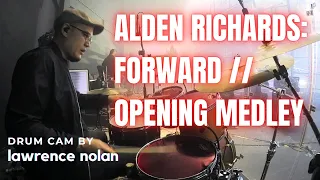 Alden Richards - Opening (Overture // It's Time // Story of My Life) DRUM CAM (ForwARd concert)