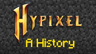 The Complete History of Hypixel