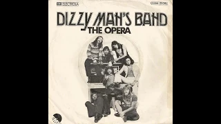 Dizzy Man's Band - The Opera - 1975