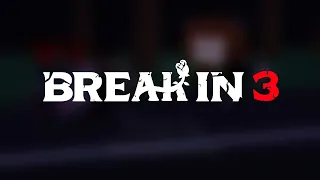 Break In 3 Official Trailer (Fanmade)