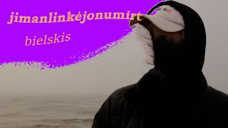 bielskis - jimanlinkejonumirt (visualizer)