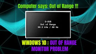 Out of Range Monitor Problem Fixed in just about 2 Minutes