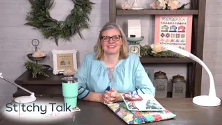 Stitchy Talk #1: Today we're stitching Sew By Row by Lori Holt