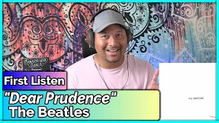 The Beatles- Dear Prudence REACTION & REVIEW