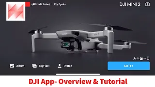 DJI Fly App - Full Overview & Tutorial - Mavic Mini, Mini 2, Mavic Air 2