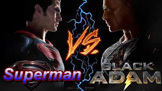 Black Adam VS Superman ! La Vérité - Qui est le plus fort ?