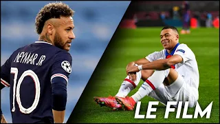 Le Film du Parcours du PSG (League Des Champions 2020/21)-Du rêve au cauchemar.