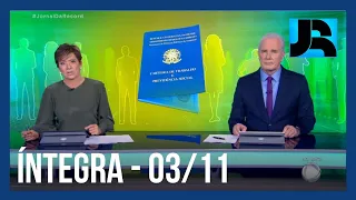 Assista à íntegra do Jornal da Record | 03/11/2021