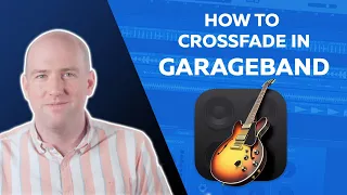 How to Crossfade in GarageBand: Creating a Crossfade Transition Between Two Audio Clips