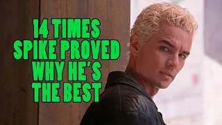 14 Times Spike Proved Why He's The Best Buffy Character