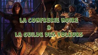 La confrérie noire & Guilde des voleurs - Guide ULTIME -TESO