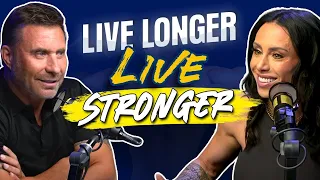 The Science of How To Live Longer, Stronger & Better