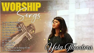 Yola Theodora Praise and Worship Songs Playlist | Yola Theodora And Christian Songs