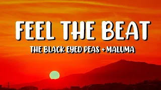 FEEL THE BEAT - The Black Eyed Peas + Maluma -(Letra/Lyrics)