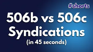 506b vs 506c Syndications explained in 45 seconds #shorts