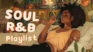 Soul music for your mood immersion - Relaxing soul/r&b playlist - RnB Soul Rhythm🎵