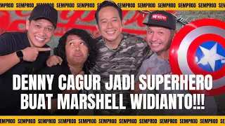 SEMPROD : DIANGGAP SOSOK SUPERHERO, DENNY CAGUR JADI PANUTAN MARSHEL WIDIANTO!!!