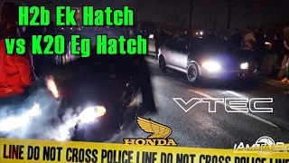 H2b Ek Hatch vs K20 Eg Hatch
