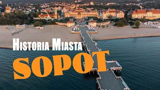 Sopot. A history of the city.