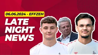 1. FC Köln | Late Night News vom 06.06.2024