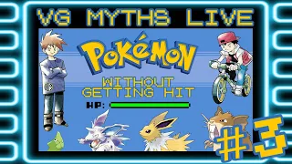 VG Myths Live - No Damage Pokemon Blue *DAY 3*