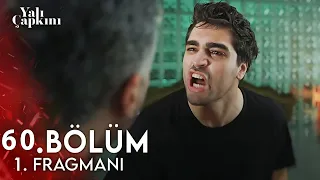 Yalı Çapkını 60. Bölüm 1. Fragmanı | Seyran Yoksa Ben Yokum Nefes Alamam !