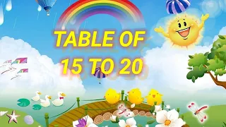 multiplication song for kids, times table 15 to 20, table 15 to 20, multiplication tables song 15-20