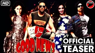 Good News Official Teaser | Akshay Kumar, Kareena Kapoor Khan, Diljeet dosanjh, Kiara Advani