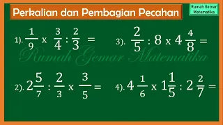 CARA MENGHITUNG PERKALIAN DAN PEMBAGIAN PECAHAN #perkalianpecahan #pembagianpecahan