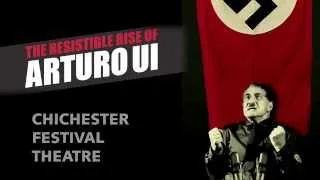 The Resistible Rise of Arturo Ui | Trailer | Chichester Festival Theatre