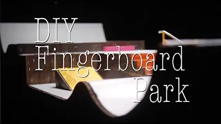 The Apollo | DIY Fingerboard Park Build