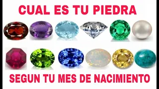 Piedra Natal según tu mes de nacimiento Historia, tradición y beneficios de usar tu piedra preciosa.