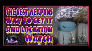 FINAL FANTASY XV, THE BEST WEAPONS,WAY TO GET IT AND LOCATION, WATCHING THE VIDEO TO THE END, THANK