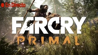 FAR CRY PRIMAL - EL COMIENZO DE UNA GRAN AVENTURA - Parte 1 - Español 1080p HD / Directo