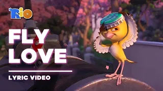 Rio - Fly Love [Lyric Video / Letra]