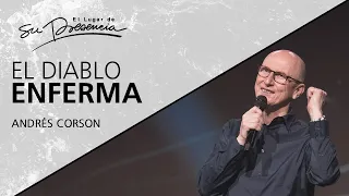 📺 El diablo enferma - Andrés Corson - 24 Mayo 2020 | Prédicas Cristianas