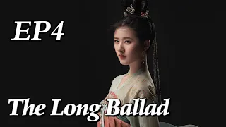 [Costume] The Long Ballad EP4 | Starring: Dilraba, Leo Wu, Liu Yuning, Zhao Lusi | ENG SUB