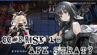 • ARKNIGHTS • CC#8 Risk 18 Day 1 AFK STRAT?「7 Operator」