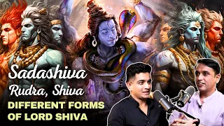 Sadashiva, Rudra, Shiva | Different forms of Lord Shiva | Dr. Vineet Aggarwal | @RanveerAllahbadia