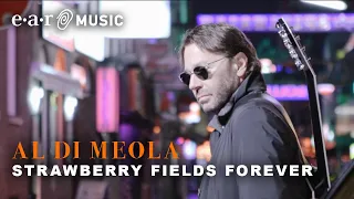Al Di Meola "Strawberry Fields Forever" (Official Video) New Album "Across The Universe" Out Now