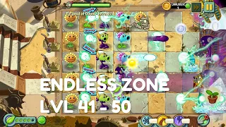 Plants vs Zombies 2 - Ancient Egypt | Endless Zone All Max Level Plants Test Level 41 - 50