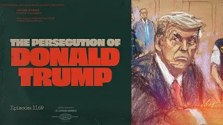 The Persecution of Donald Trump