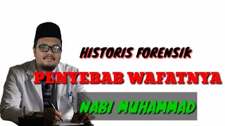 Eps 97 | BUKAN DIRACUN, INI PENYEBAB NABI MUHAMMAD WAFAT