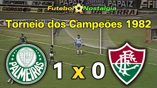Palmeiras 1 x 0 Fluminense - 24-04-1982 ( Torneio dos Campeões )