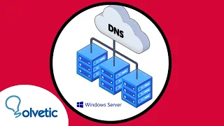 ⚙️ CONFIGURAR SERVIDOR DNS Windows Server 2022 | INSTALAR